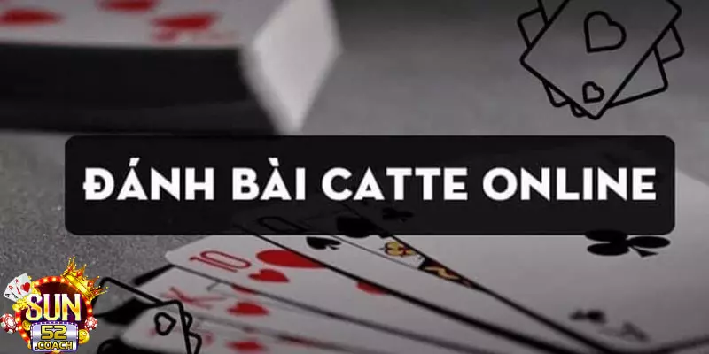 cach choi bai cat te